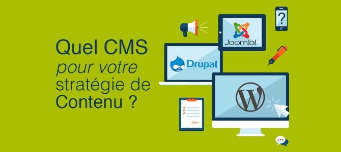 Quel CMS pour votre stratégie de contenu ?